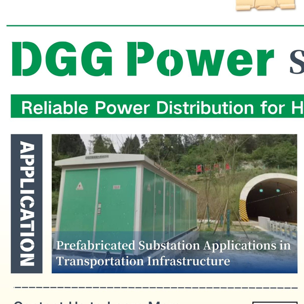 Автомагистральдық туннельді электрмен жабдықтау шешімдері | DGG Power компаниясының құрастырмалы қосалқы станциялары